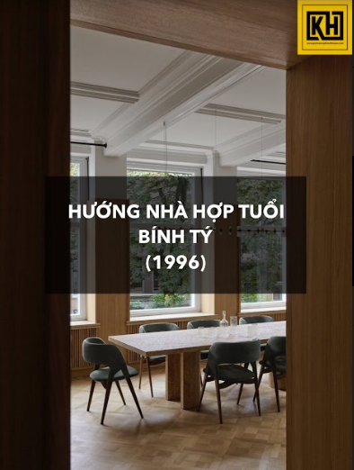 chon huong nha chuan cho nguoi tuoi ty 4