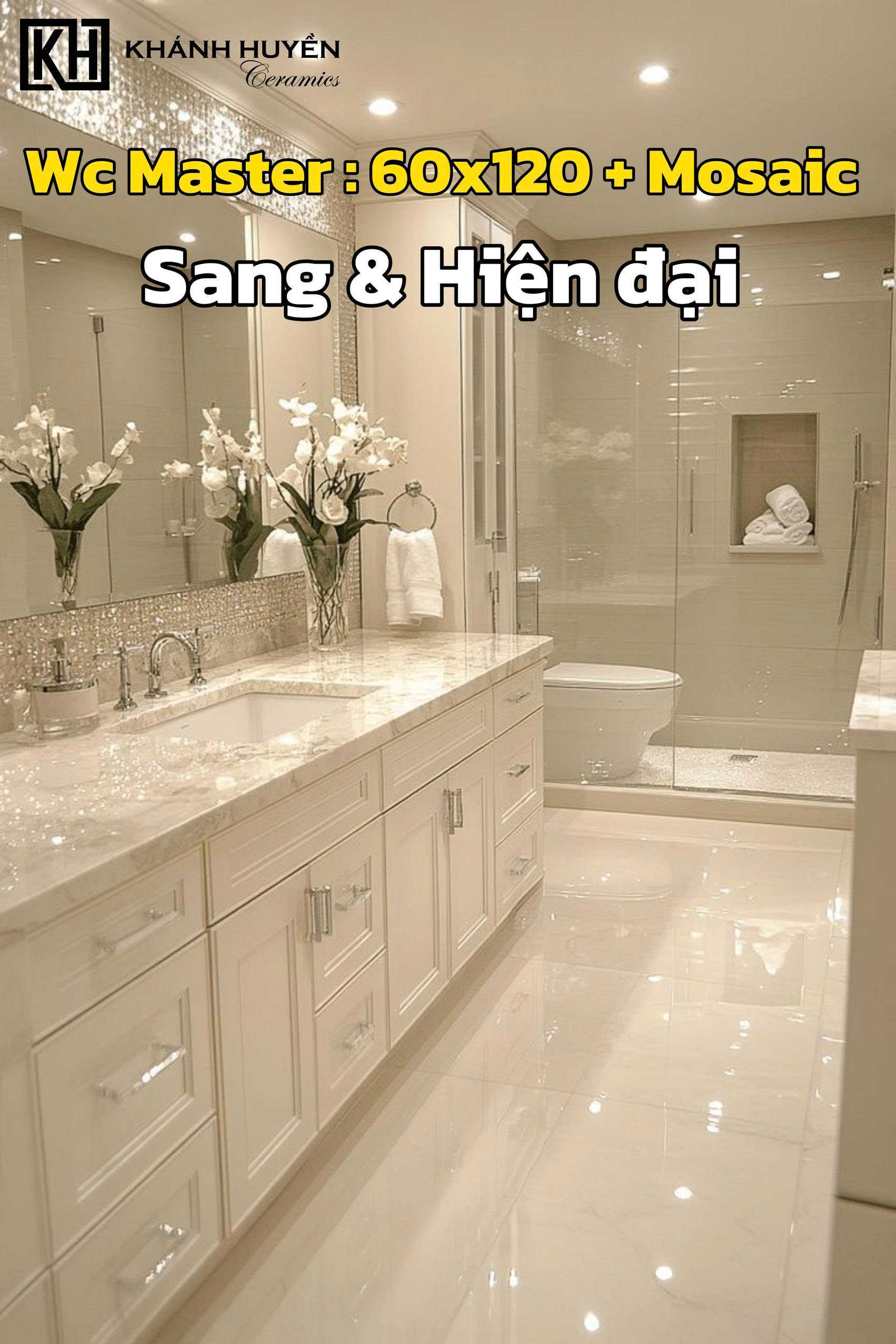 Nhà vệ sinh Master: Sang trọng tinh tế với gạch 60x120